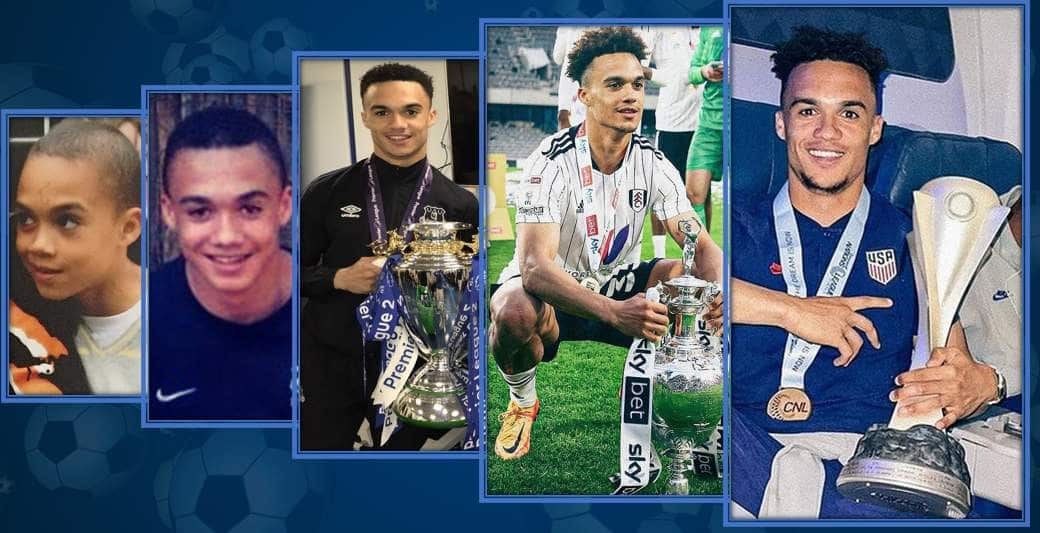 Antonee Robinson Biography - From his Early Years to the Moments of Career Greatness.